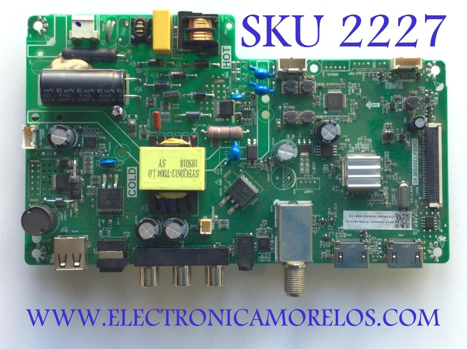 MAIN FUENTE PARA TV TOSHIBA / NUMERO DE PARTE 9011-31003C / TP.MS3553.PB962 / CVTE9011ARA0-006116 / P720102C-F / PANEL K320WD86 / DISPLAY ST3151A05-8 VER.2.A / MODELO 32L310U20